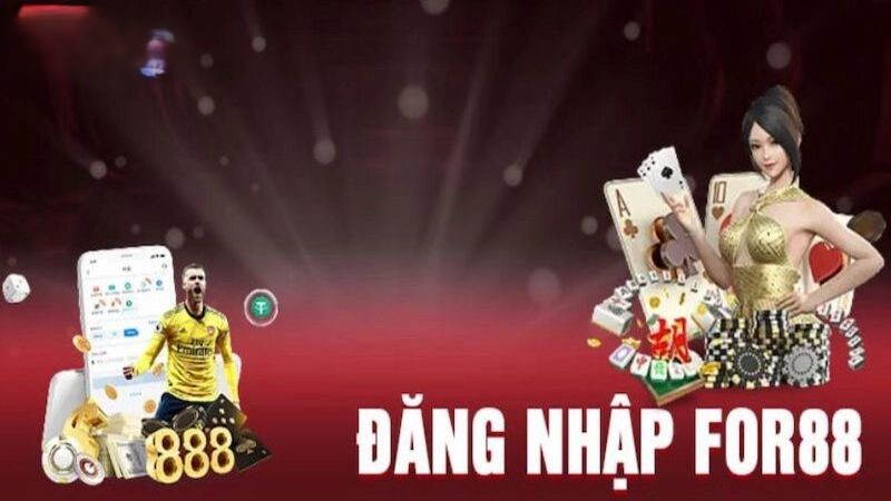 Đăng nhập For88 | Hướng dẫn chi tiết và những điều cần biết
