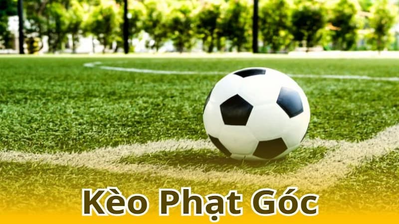 Kèo phạt góc | Đón đầu cơ hội cá cược hấp dẫn tại For88